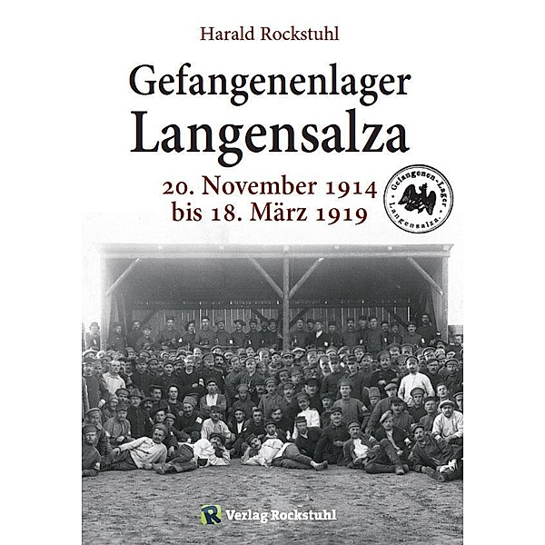 Rockstuhl, H: Gefangenenlager in Langensalza, Harald Rockstuhl