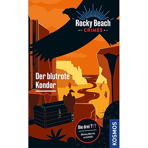 Rocky Beach Crimes. Der blutrote Kondor / Die drei ???, Kari Erlhoff