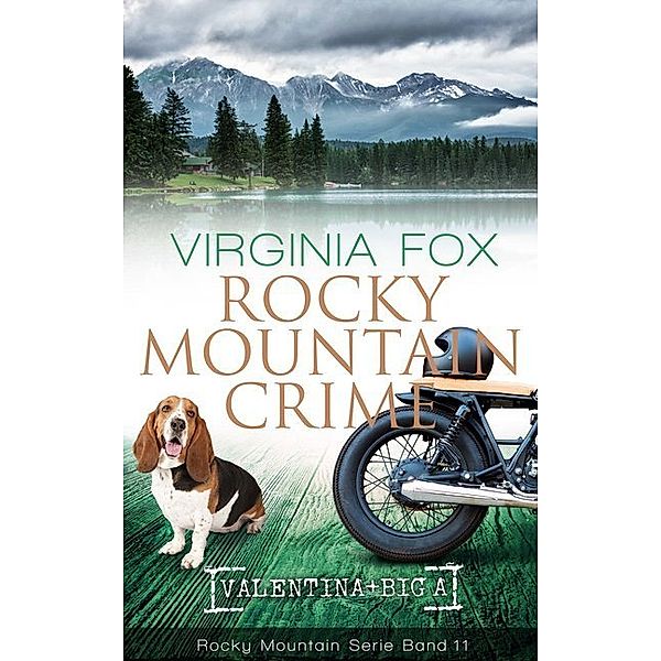 Rocky Mountain Crime / Rocky Mountain Bd.11, Virginia Fox