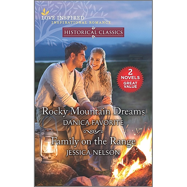 Rocky Mountain Dreams & Family on the Range, Danica Favorite, Jessica Nelson