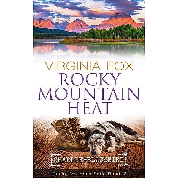 Rocky Mountain Heat / Rocky Mountain Bd.12, Virginia Fox