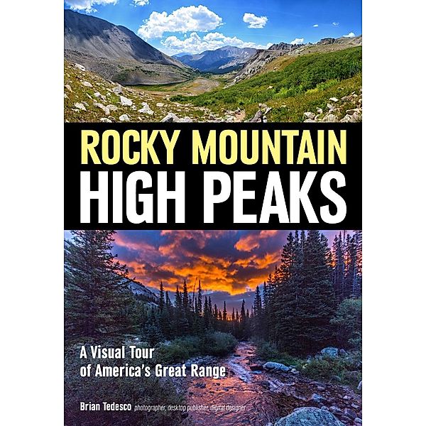 Rocky Mountain High Peaks, Brian Tedesco