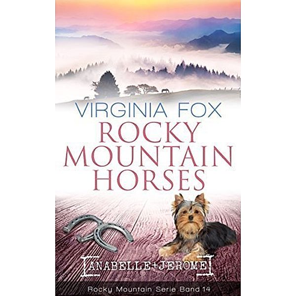 Rocky Mountain Horses / Rocky Mountain Bd.14, Virginia Fox