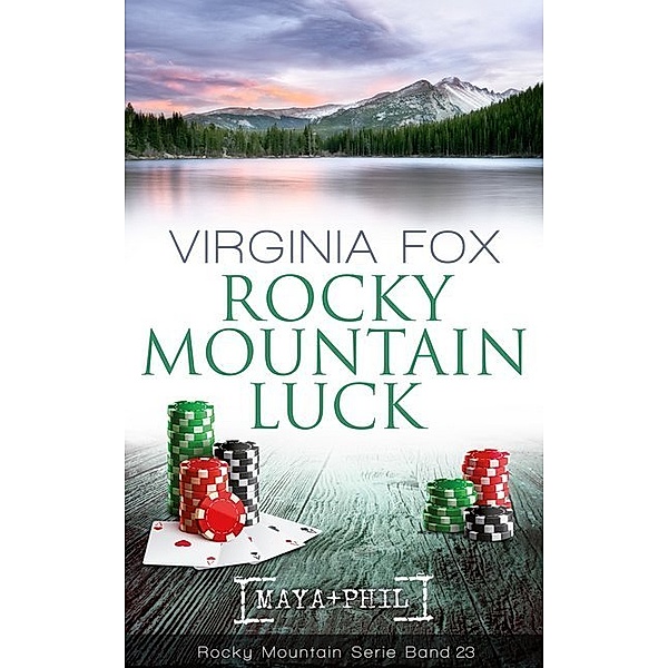 Rocky Mountain Luck, Virginia Fox