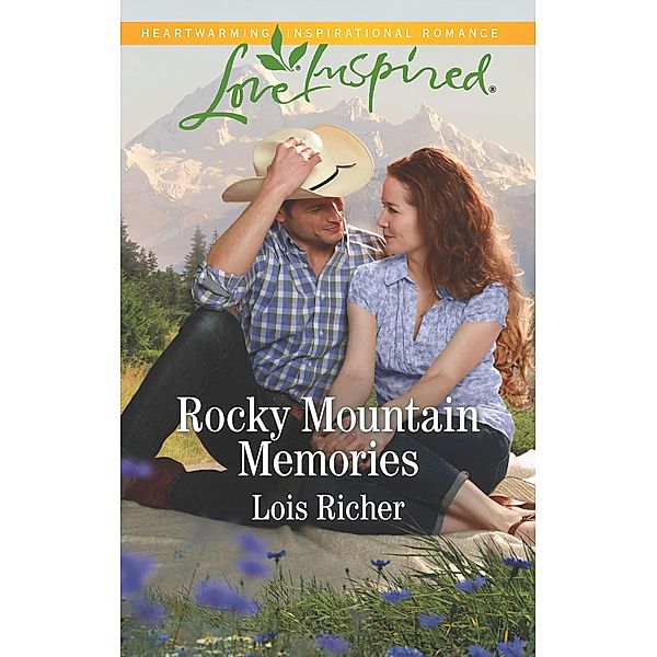 Rocky Mountain Memories / Rocky Mountain Haven Bd.4, Lois Richer