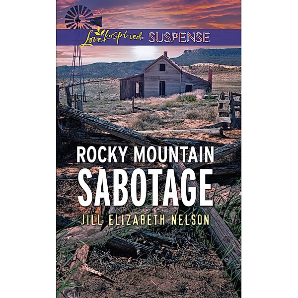 Rocky Mountain Sabotage, Jill Elizabeth Nelson