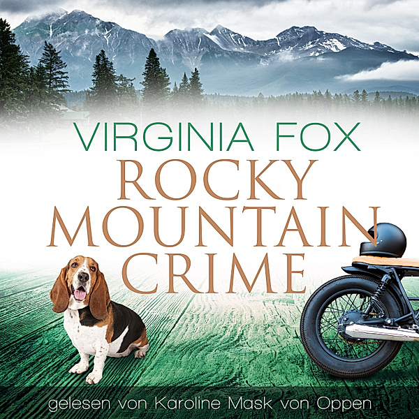 Rocky Mountain Serie - 11 - Rocky Mountain Crime, Virginia Fox