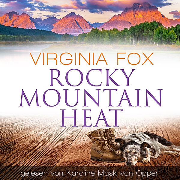 Rocky Mountain Serie - 12 - Rocky Mountain Heat, Virginia Fox