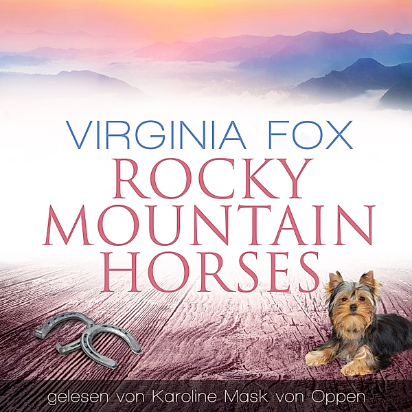 Rocky Mountain Serie - 14 - Rocky Mountain Horses, Virginia Fox