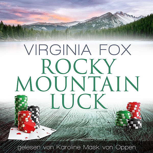 Rocky Mountain Serie - 23 - Rocky Mountain Luck, Virginia Fox