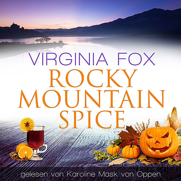 Rocky Mountain Serie - 24 - Rocky Mountain Spice, Virginia Fox