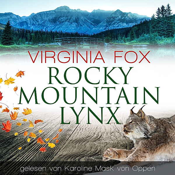 Rocky Mountain Serie - 28 - Rocky Mountain Lynx, Virginia Fox