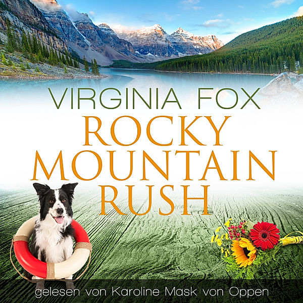 Rocky Mountain Serie - 30 - Rocky Mountain Rush, Virginia Fox