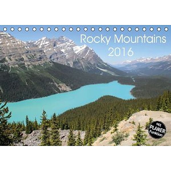 Rocky Mountains 2016 (Tischkalender 2016 DIN A5 quer), Frank Zimmermann