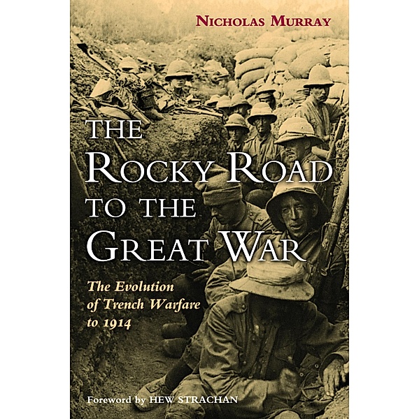Rocky Road to the Great War, Nicholas Murray