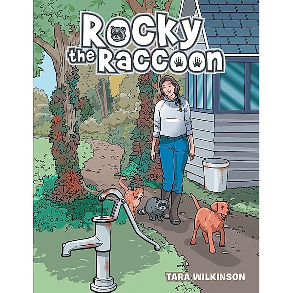 Rocky the Raccoon, Tara Wilkinson