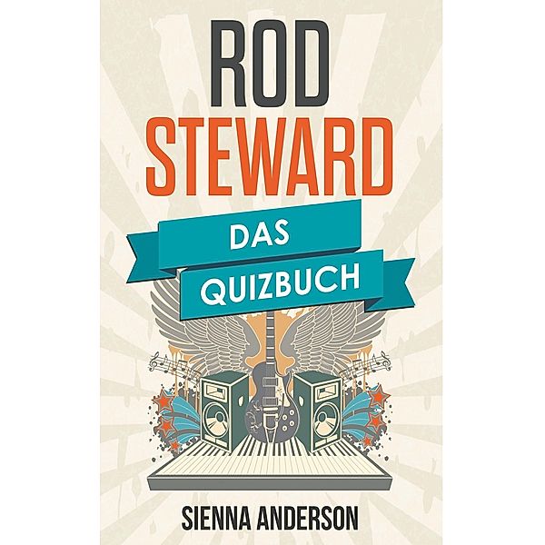 Rod Steward, Sienna Anderson