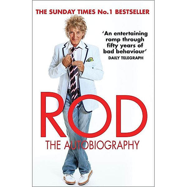 Rod: The Autobiography, Rod Stewart
