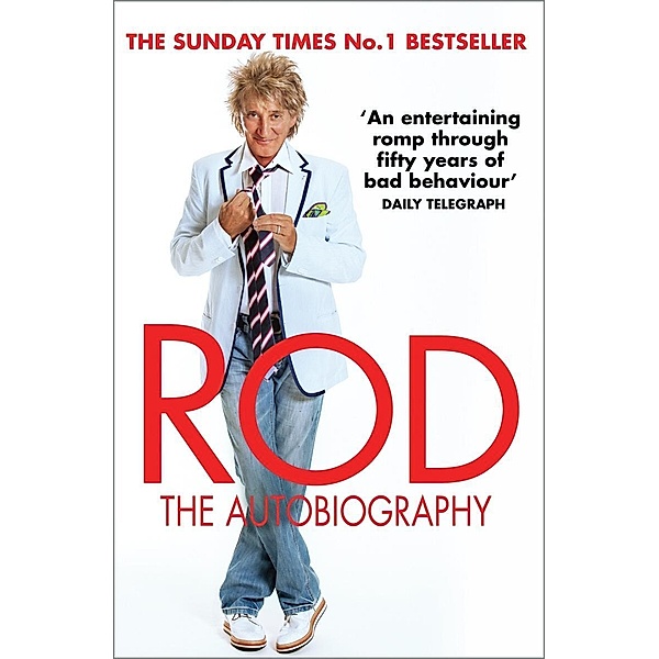 Rod: The Autobiography, Rod Stewart