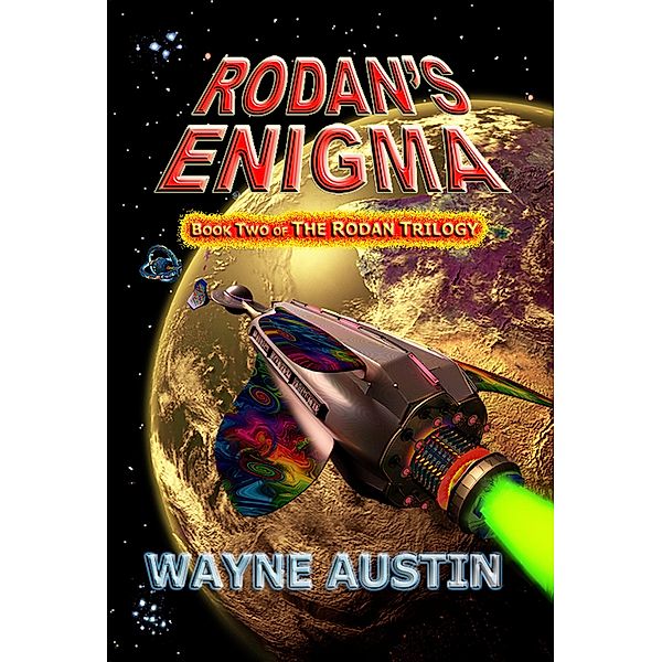 Rodan's Enigma, Wayne Austin