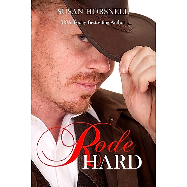 Rode Hard, Susan Horsnell