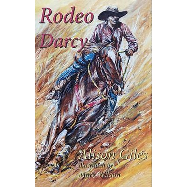 Rodeo Darcy, Alison Giles