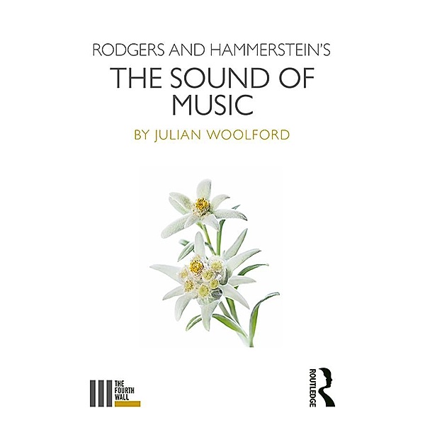 Rodgers and Hammerstein's The Sound of Music, Julian Woolford