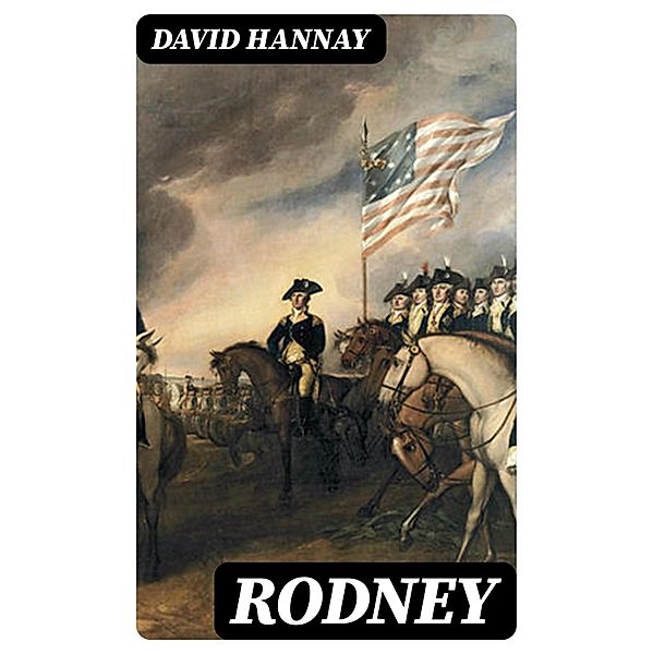 Rodney, David Hannay