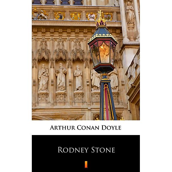 Rodney Stone, Arthur Conan Doyle