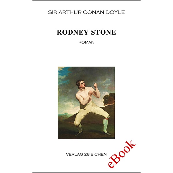 Rodney Stone / Sir Arthur Conan Doyle: Ausgewählte Werke Bd.43, Arthur Conan Doyle