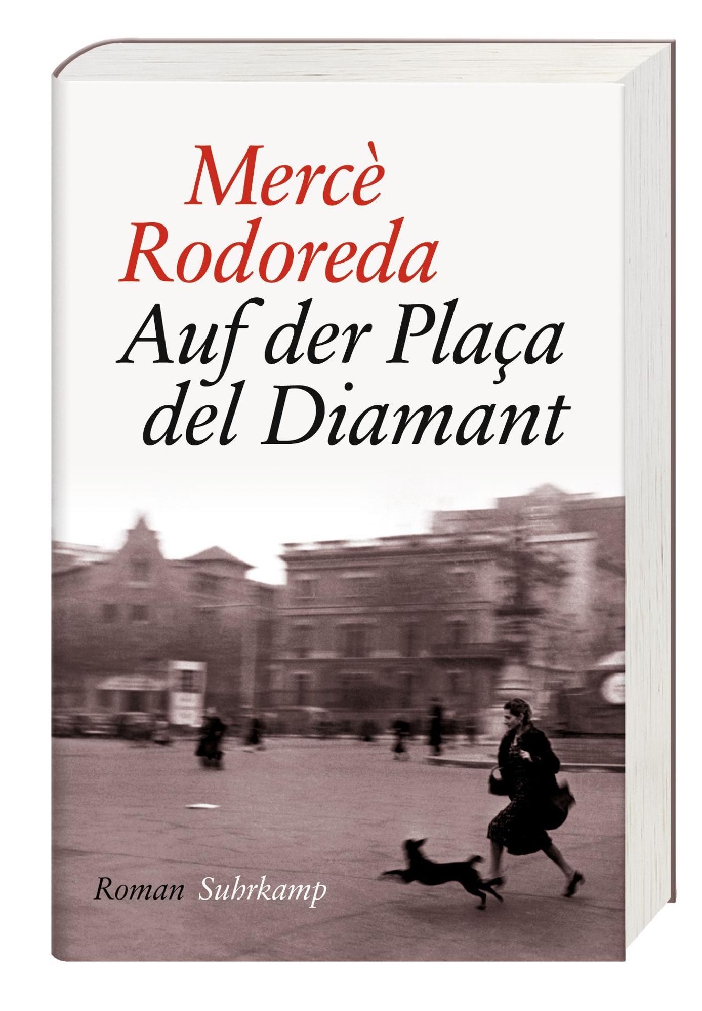 Rodoreda, M: Auf der Plaça del Diamant Buch - Weltbild.de