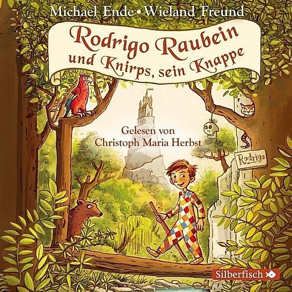 Rodrigo Raubein und Knirps, sein Knappe,5 Audio-CD, Michael Ende, Wieland Freund