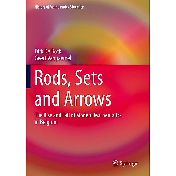 Rods, Sets and Arrows, Dirk De Bock, Geert Vanpaemel