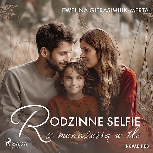Rodzinne selfie z menażerią w tle, Ewelina Gierasimiuk-Merta