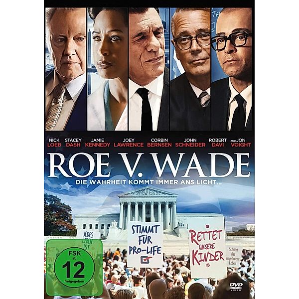 Roe vs. Wade-Die Wahrheit kommt immer ans Licht, Jon Voight, Stacey Dash, Joey Lawrence