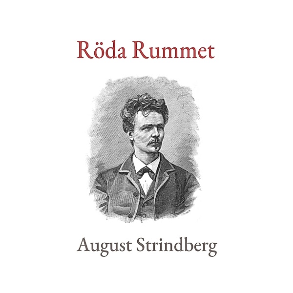 Röda Rummet, August Strindberg