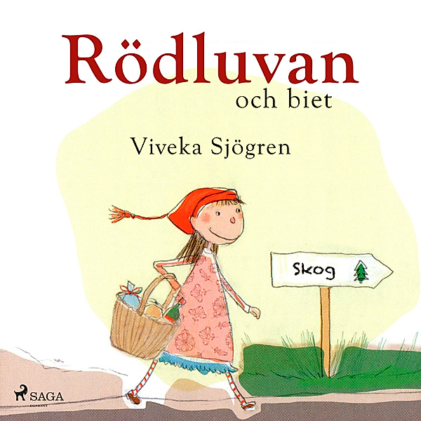 Rödluvan och biet, Viveka Sjögren