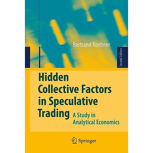 Roehner, B: Hidden Collective Factors in Speculative Trading, Bertrand M. Roehner