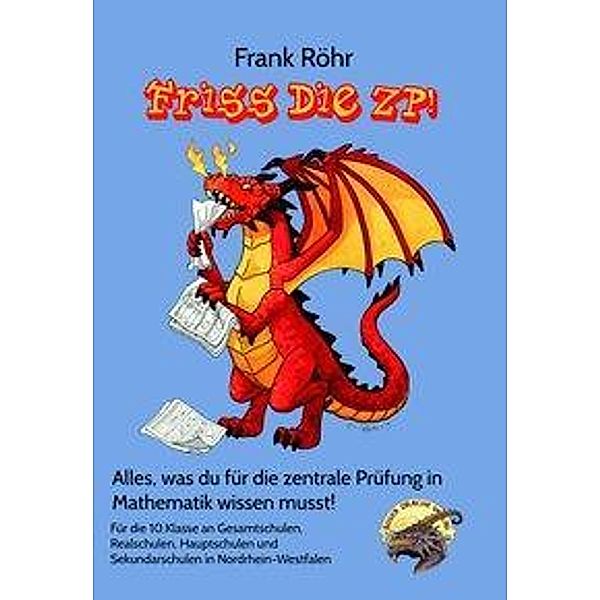 Röhr, F: Friss die ZP!, Frank Röhr