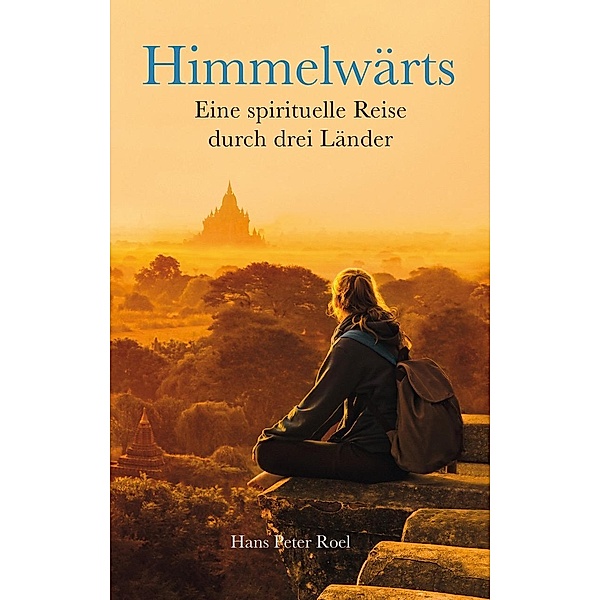 Roel, H: Himmelwärts, Hans Peter Roel