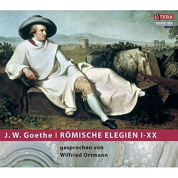 Römische Elegien I-XX, 1 Audio-CD, Johann Wolfgang von Goethe
