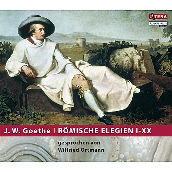 Römische Elegien I-XX, Johann Wolfgang von Goethe