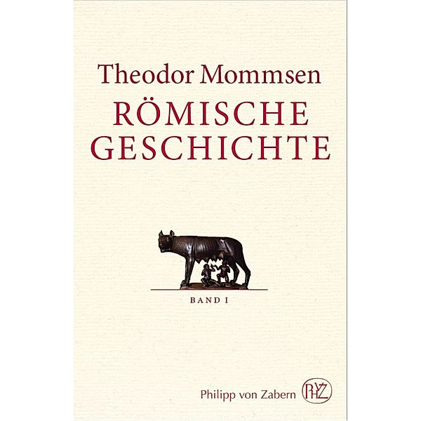 Römische Geschichte, Theodor Mommsen