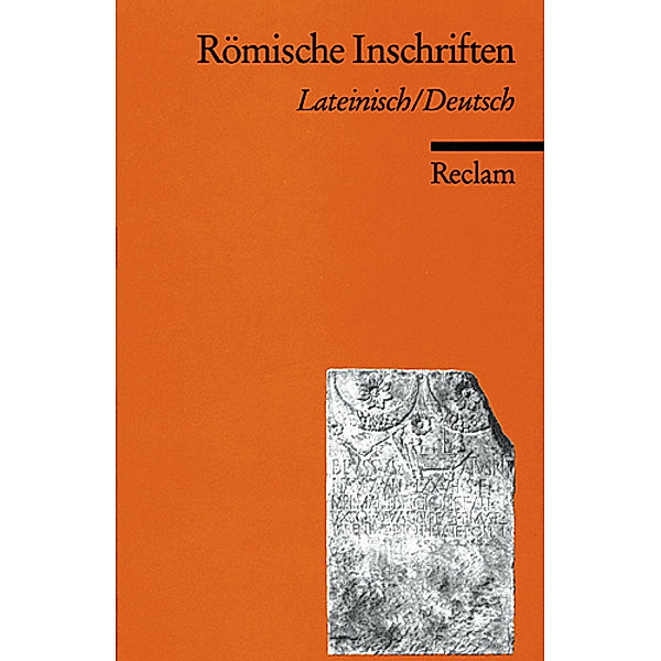 Römische Inschriften, Lateinisch-Deutsch
