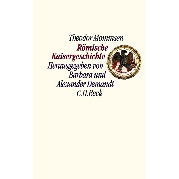 Römische Kaisergeschichte, Theodor Mommsen