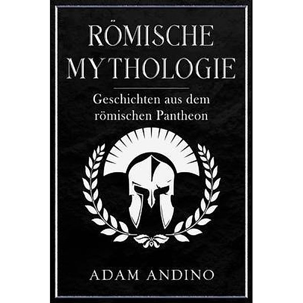 Römische Mythologie, Adam Andino