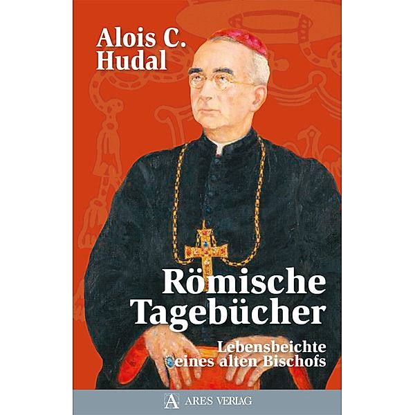 Römische Tagebücher, Alois C. Hudal