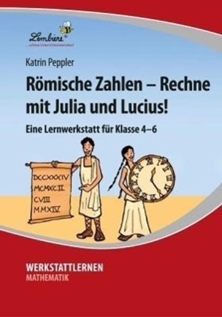 Römische Zahlen - Rechne mit Julia und Lucius! kaufen