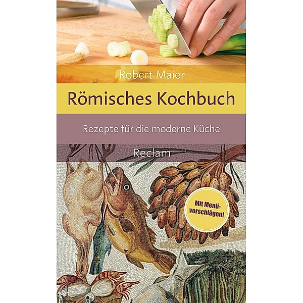 Römisches Kochbuch, Robert Maier