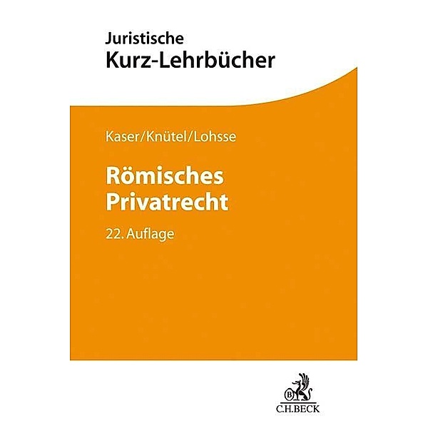 Römisches Privatrecht, Max Kaser, Rolf Knütel, Sebastian Lohsse